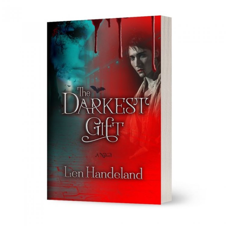Epic Vampire, Paranormal, Romance Novel Released -- Len Handeland Premieres His New Novel