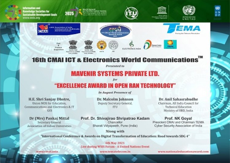 Mavenir Awarded 'Excellence in Open RAN Technology' at 16th CMAI ICT and Electronics World Communication Summit and Awards 2021