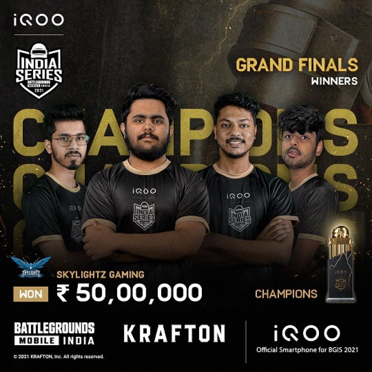 Skylightz Gaming wins iQOO BATTLEGROUNDS MOBILE INDIA SERIES 2021- the first ever BATTLEGROUNDS MOBILE Tournament in India