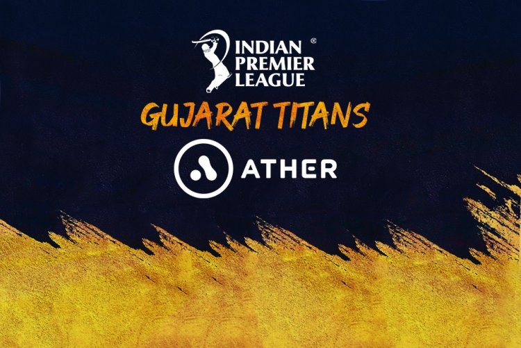 Ather Energy Partners Gujarat Titans in IPL 2022