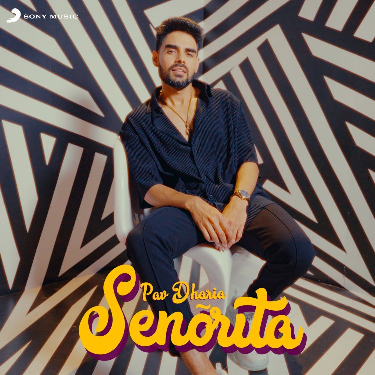 You can’t stop grooving to the fun-tastic beat of Senorita by rising sensation Pav Dharia