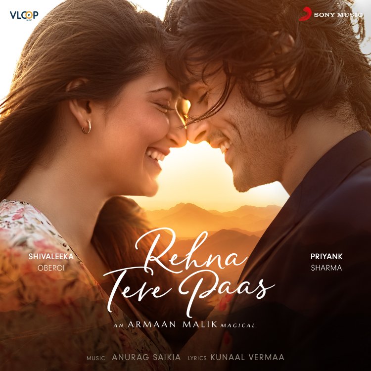 Armaan Malik’s ‘Rehna Tere Paas’, featuring Priyank Sharma and Shivaleeka Oberoi, beautifully binds the delicate thread of love with friendship