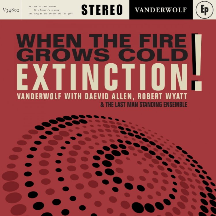 Vanderwolf Releases New Single With Contributions from Robert Wyatt, Daevid Allen & Terry Edwards