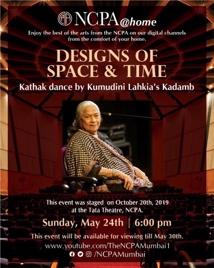 NCPA@home presents ‘Designs of Space and Time’ by Kumudini Lakhia’s KADAMB