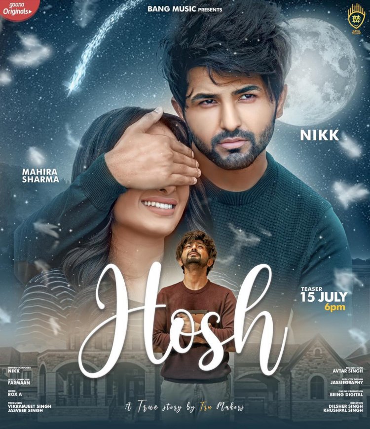 Teaser Poster of Mahira Sharma's new song "HOSH" out now.