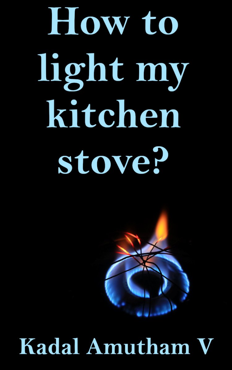 How to Light the Kitchen Stove?