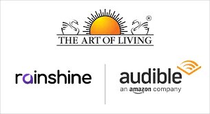 Rainshine Entertainment, Art of Living and Audible collaborate to launch an inspirational audio series: 'Happiness Decoded'