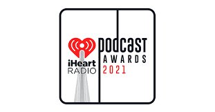 iHeartMedia Celebrates Third Annual iHeartRadio Podcast Awards